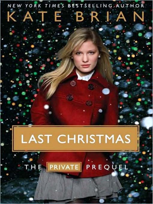 Title details for Last Christmas by Kate Brian - Available